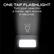 ONE-TAP FLASHLIGHT
Turn your case into a handy light source in seconds.