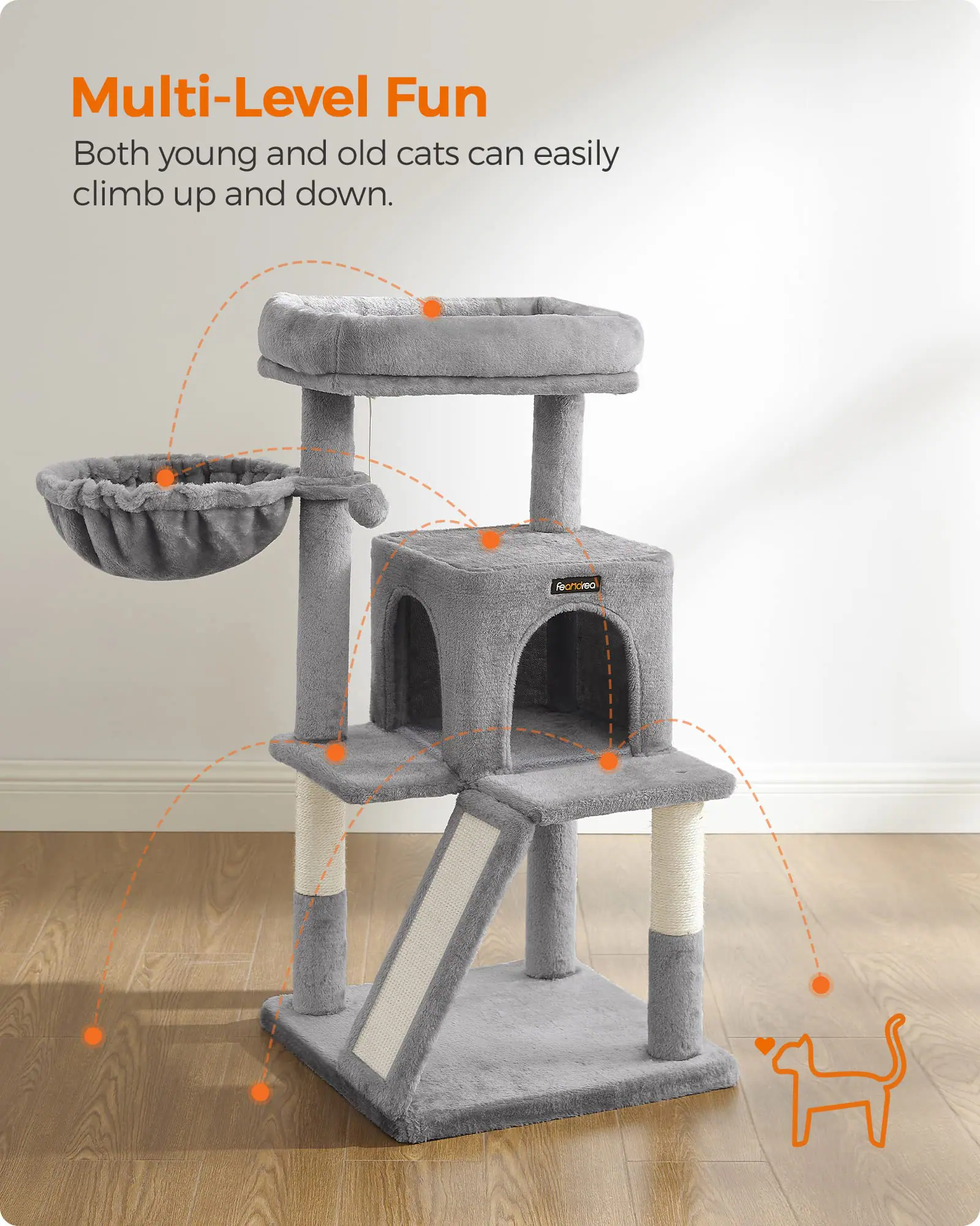 Multi-Level Fun  
Both young and old cats can easily climb up and down.