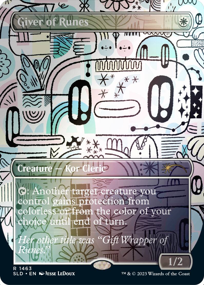Giver of Runes  
Creature - Kor Cleric  
G: Another target creature you control gains protection from colorless or from the color of your choice until end of turn.  
Her other title was "Gift Wrapper of Runes!"  
1/2  
R 1463  
SLD • EN  
Jesse Ledoux  
TM & © 2023 Wizards of the Coast