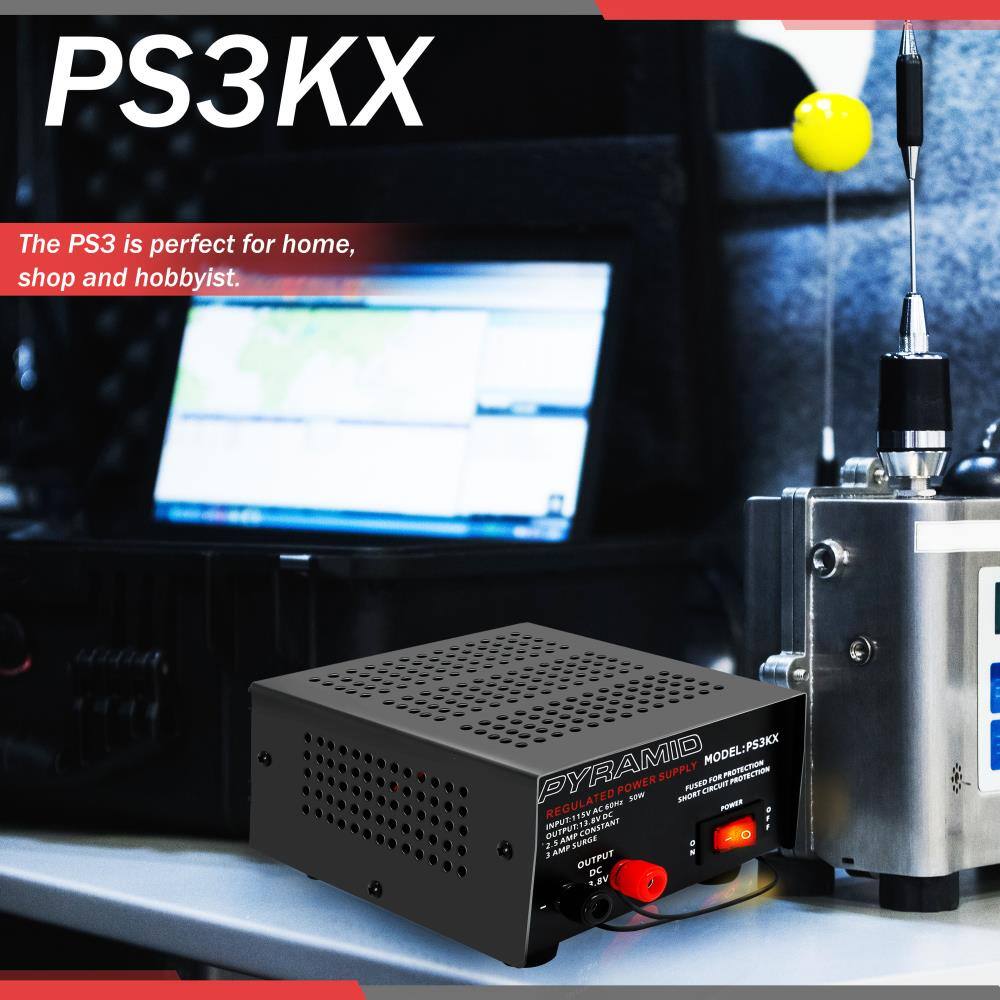 PS3KX

The PS3 is perfect for home, shop and hobbyist.

MODEL: PS3KX  
PYRAMID REGULATED POWER SUPPLY  
AMURY PUSED COUTT  
INPUT: 715N CONSTANT  
OUTPUT: 3 AMP  
3 AMP OUTPUT  
E EV