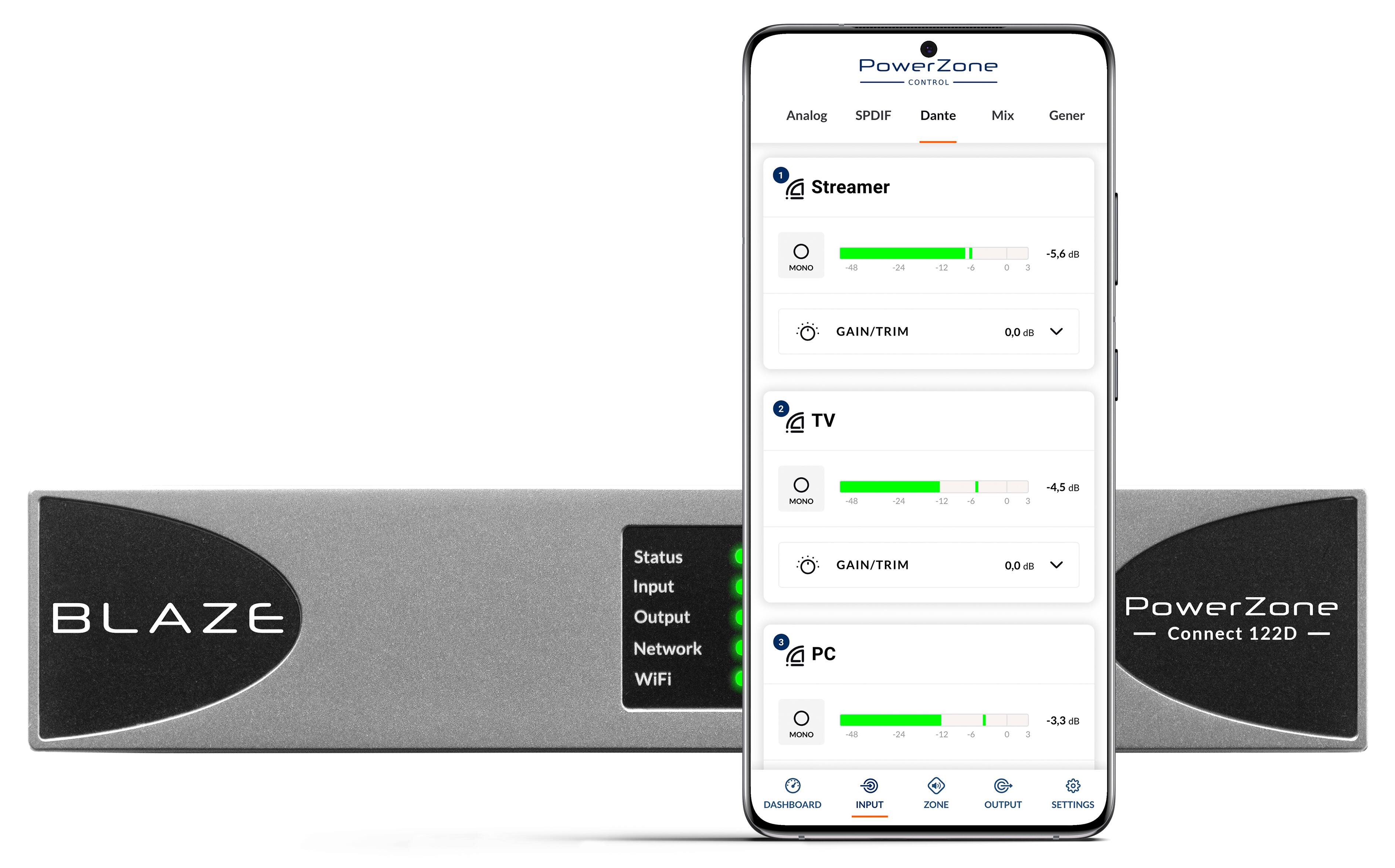 PowerZone CONTROL  
Analog SPDIF Dante Mix Gener  

1. Streamer  
   - MONO  
   - GAIN/TRIM: 0.0 dB  
   - Level: -5.6 dB  

2. TV  
   - MONO  
   - GAIN/TRIM: 0.0 dB  
   - Level: -4.5 dB  

3. PC  
   - MONO  
   - GAIN/TRIM: 0.0 dB  
   - Level: -3.3 dB  

Status: Input Output Network WiFi  

BLAZE  

PowerZone Connect 122D  

DASHBOARD INPUT ZONE OUTPUT SETTINGS