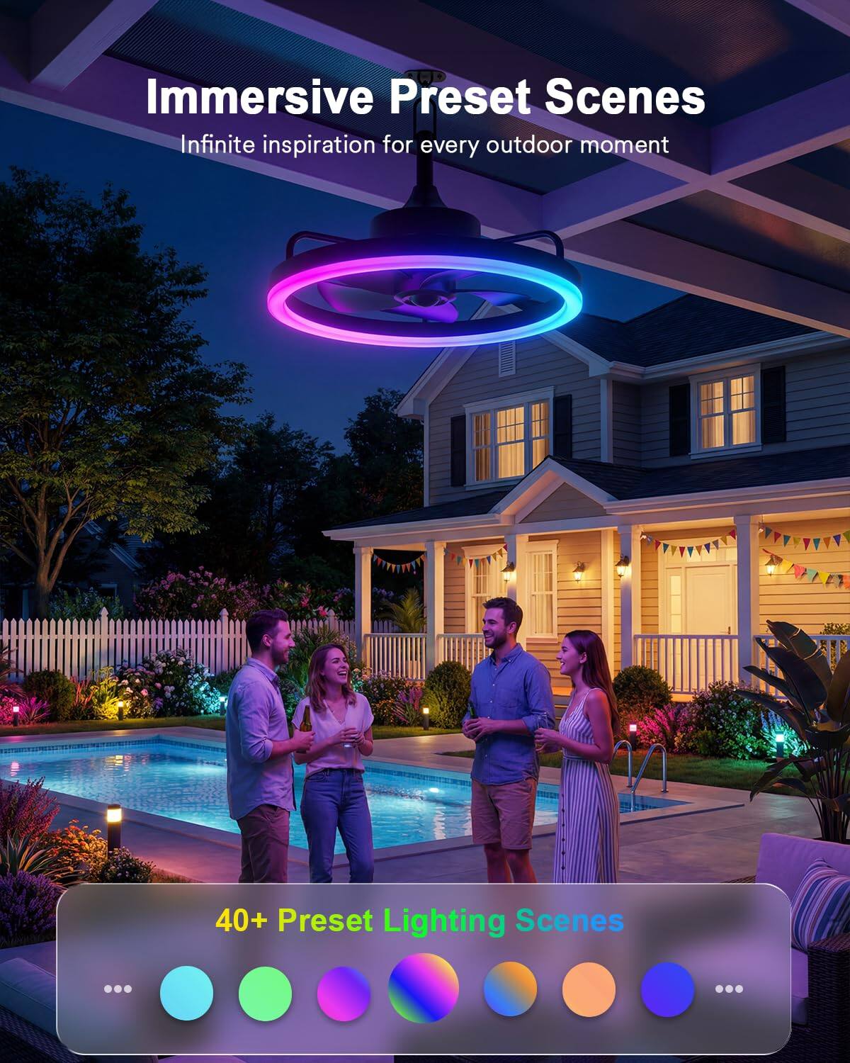 Immersive Preset Scenes  
Infinite inspiration for every outdoor moment  

40+ Preset Lighting Scenes