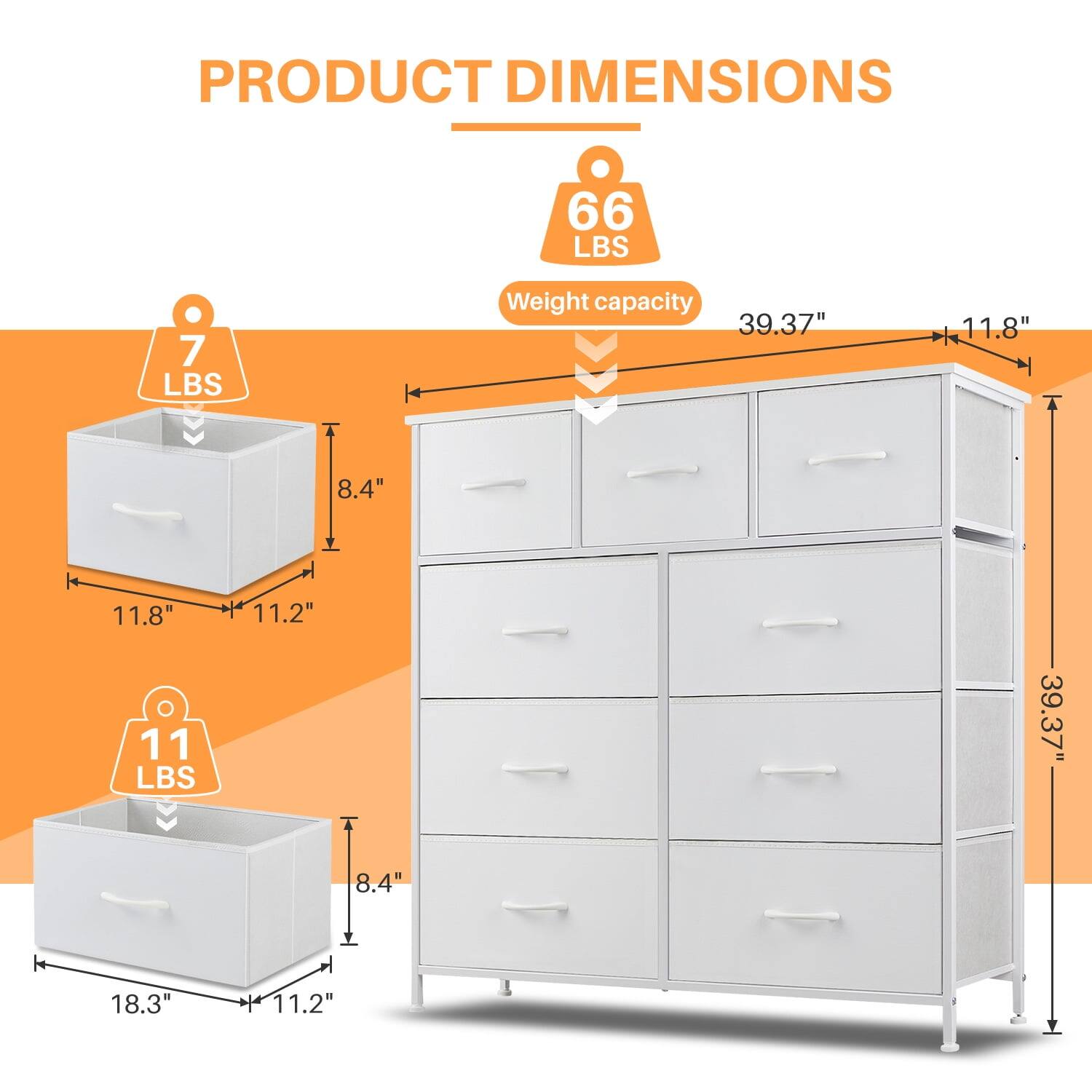PRODUCT DIMENSIONS

Weight capacity: 66 LBS

- 7 LBS
  - 11.8" x 11.2" x 8.4"

- 11 LBS
  - 18.3" x 11.2" x 8.4"

- 39.37" x 11.8" x 39.37"