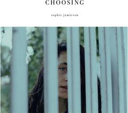 Sophie Jamieson - Choosing - VINYL LP
