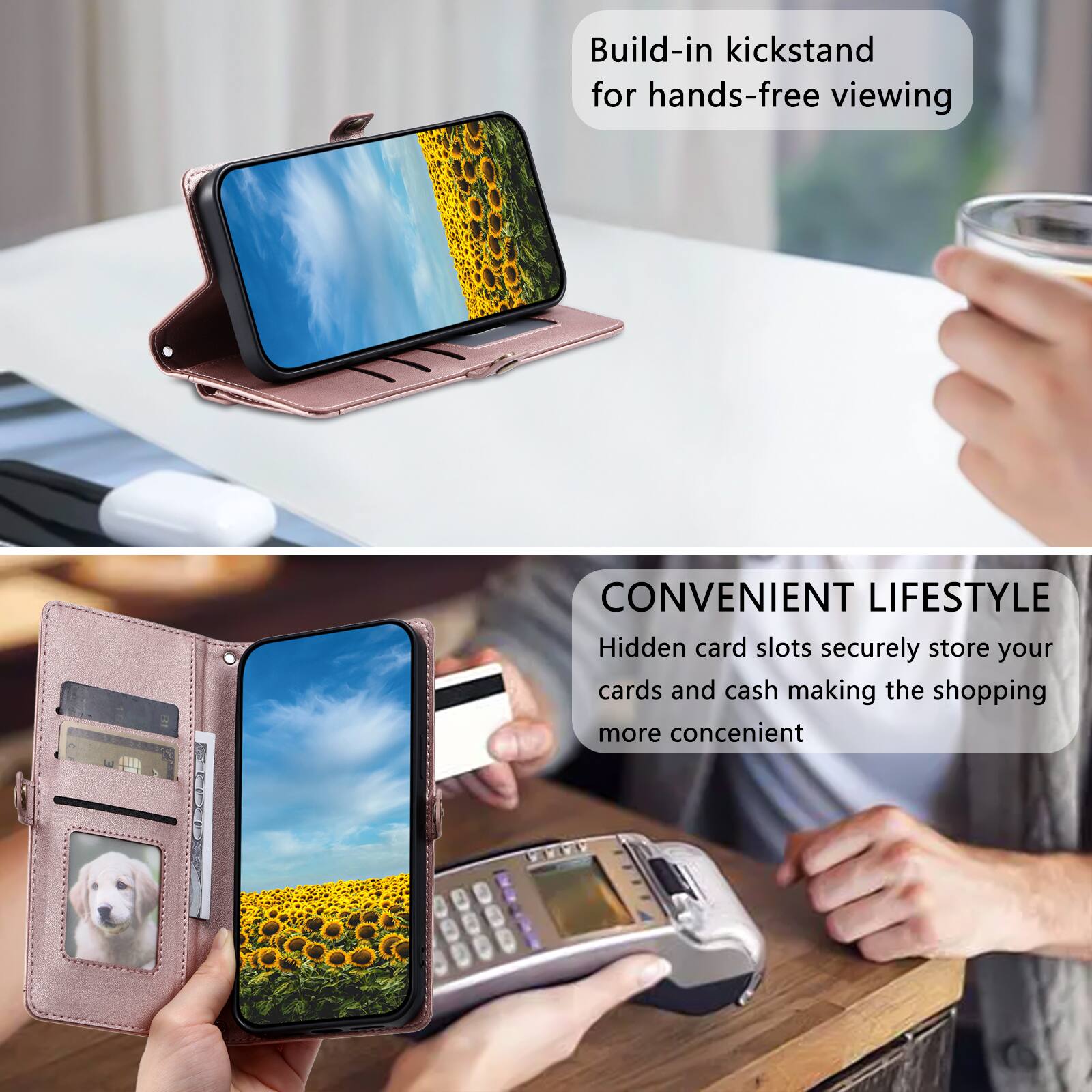 Build-in kickstand for hands-free viewing

CONVENIENT LIFESTYLE
Hidden card slots securely store your cards and cash making the shopping more convenient