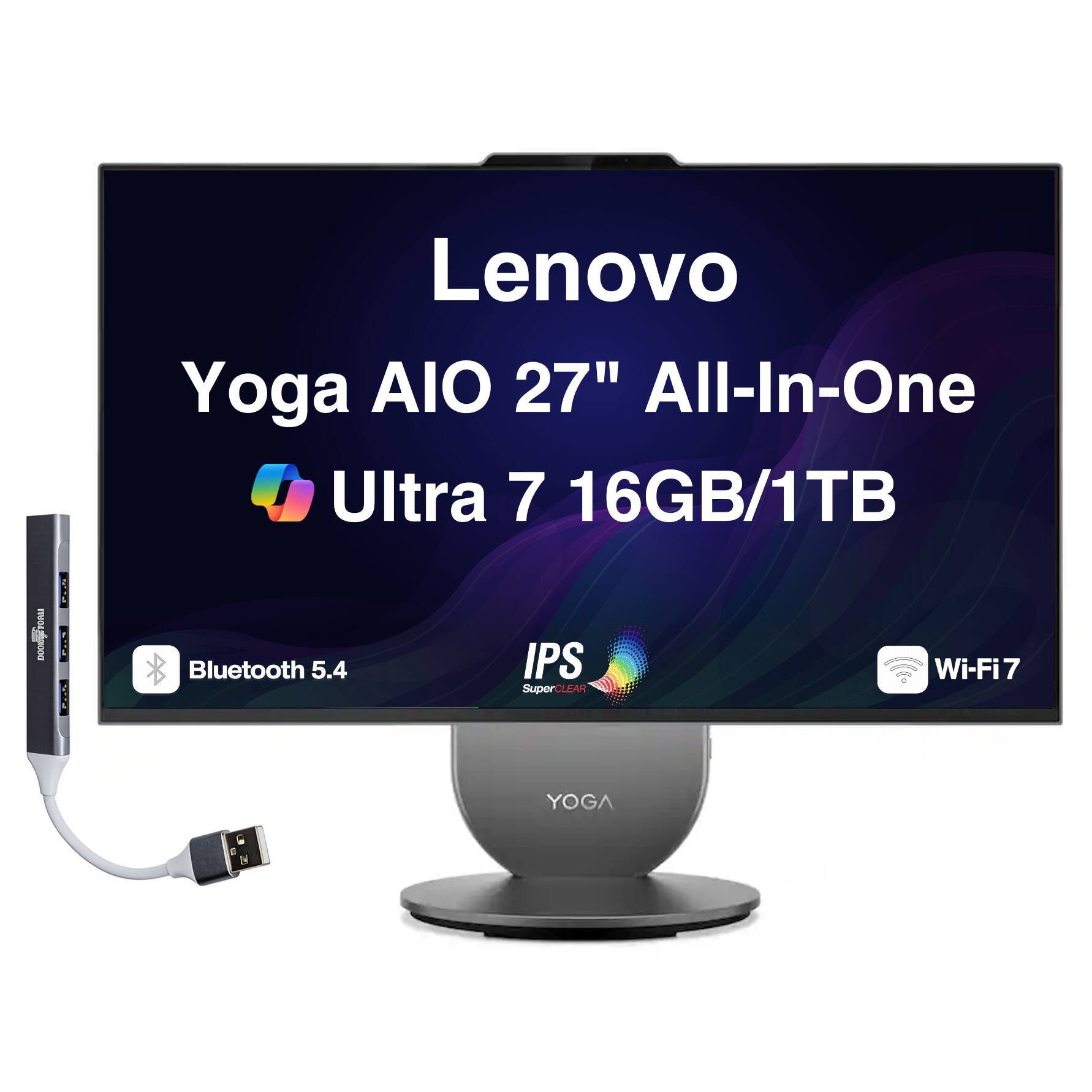 Lenovo Yoga AIO 27" All-In-One Ultra 7 16GB/1TB  
- Bluetooth 5.4  
- IPS SuperCLEAR  
- Wi-Fi7