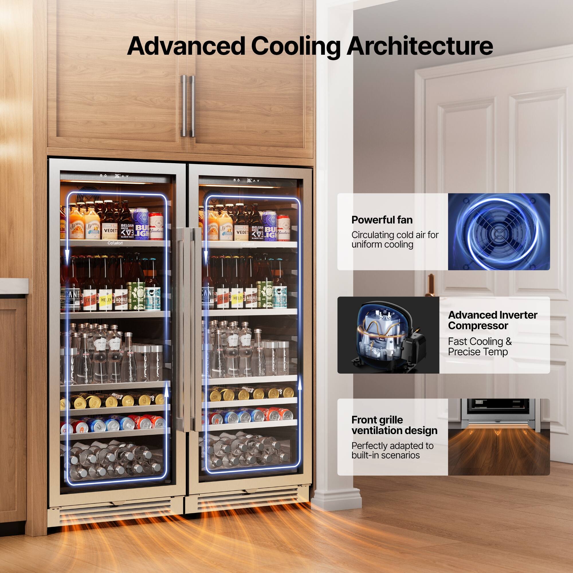 Advanced Cooling Architecture

- Powerful fan: Circulating cold air for uniform cooling
- Advanced Inverter Compressor: Fast Cooling & Precise Temp
- Front grille ventilation design: Perfectly adapted to built-in scenarios