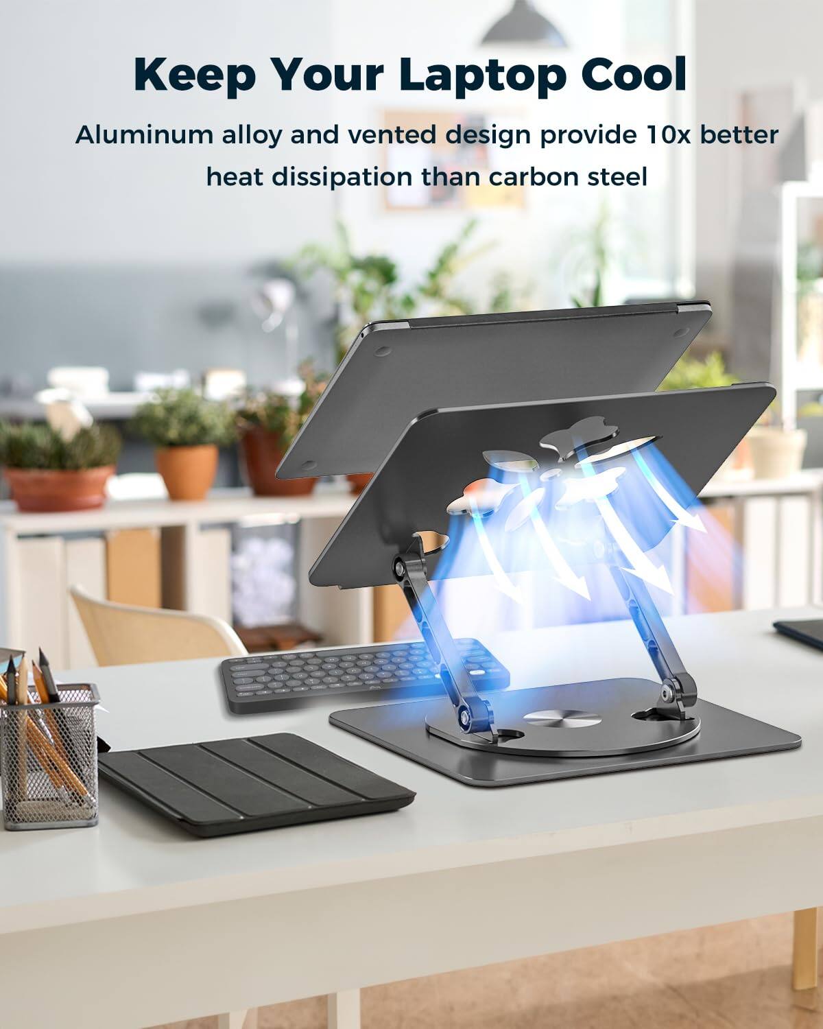 Keep Your Laptop Cool

Aluminum alloy and vented design provide 10x better heat dissipation than carbon steel