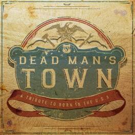 Various Artists - Dead Man's Town: A Tribute to Born in the U.S.A (Various Artists) - VINYL LP