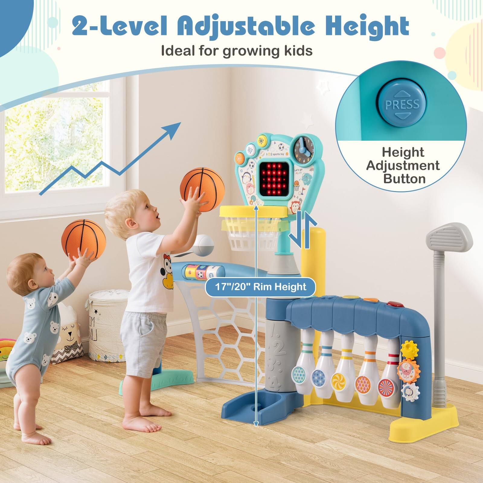 2-Level Adjustable Height  
Ideal for growing kids  

PRESS  
Height Adjustment Button  

17"/20" Rim Height