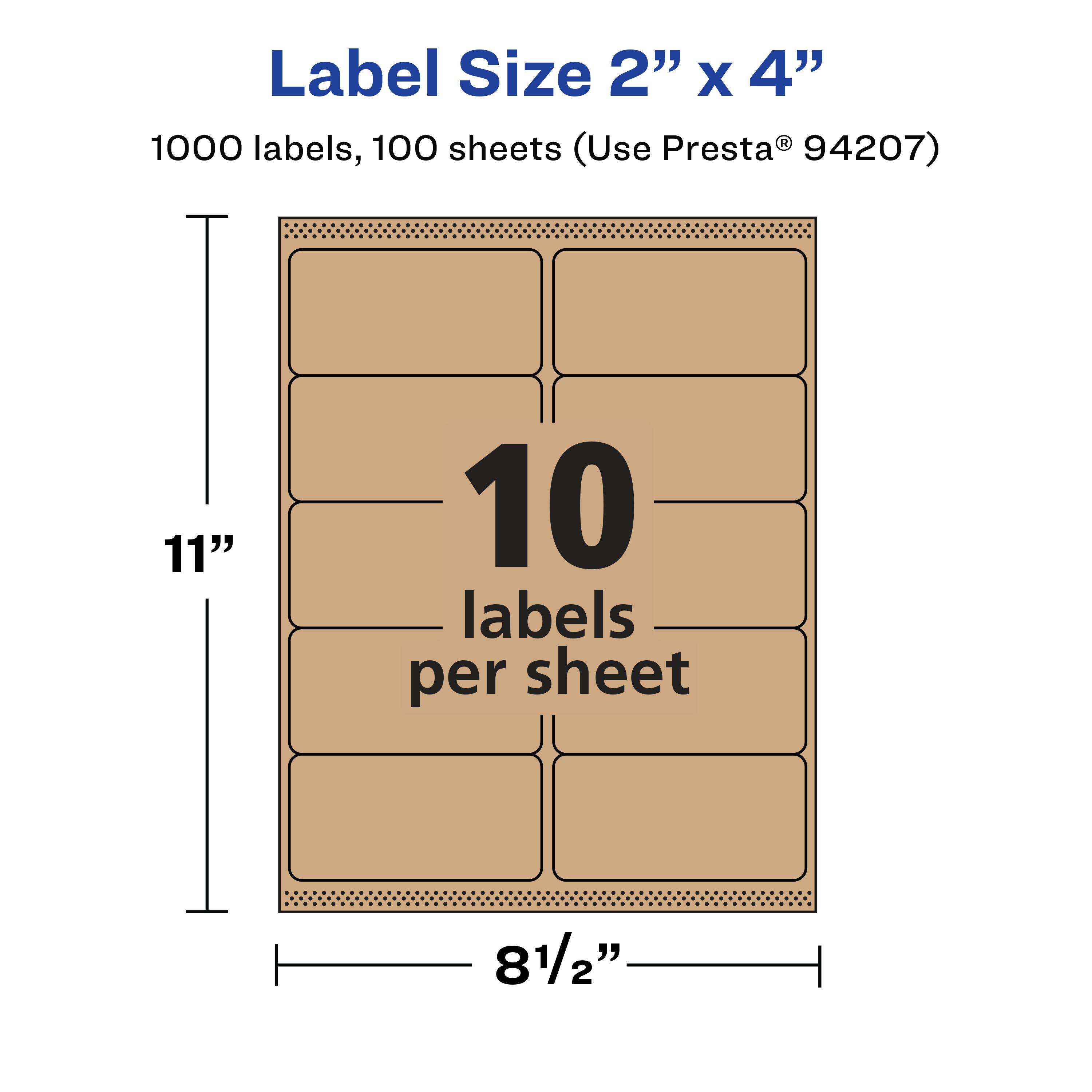 Label Size 2" x 4"  
1000 labels, 100 sheets (Use Presta® 94207)  
11"  
10 labels per sheet  
8 1/2"