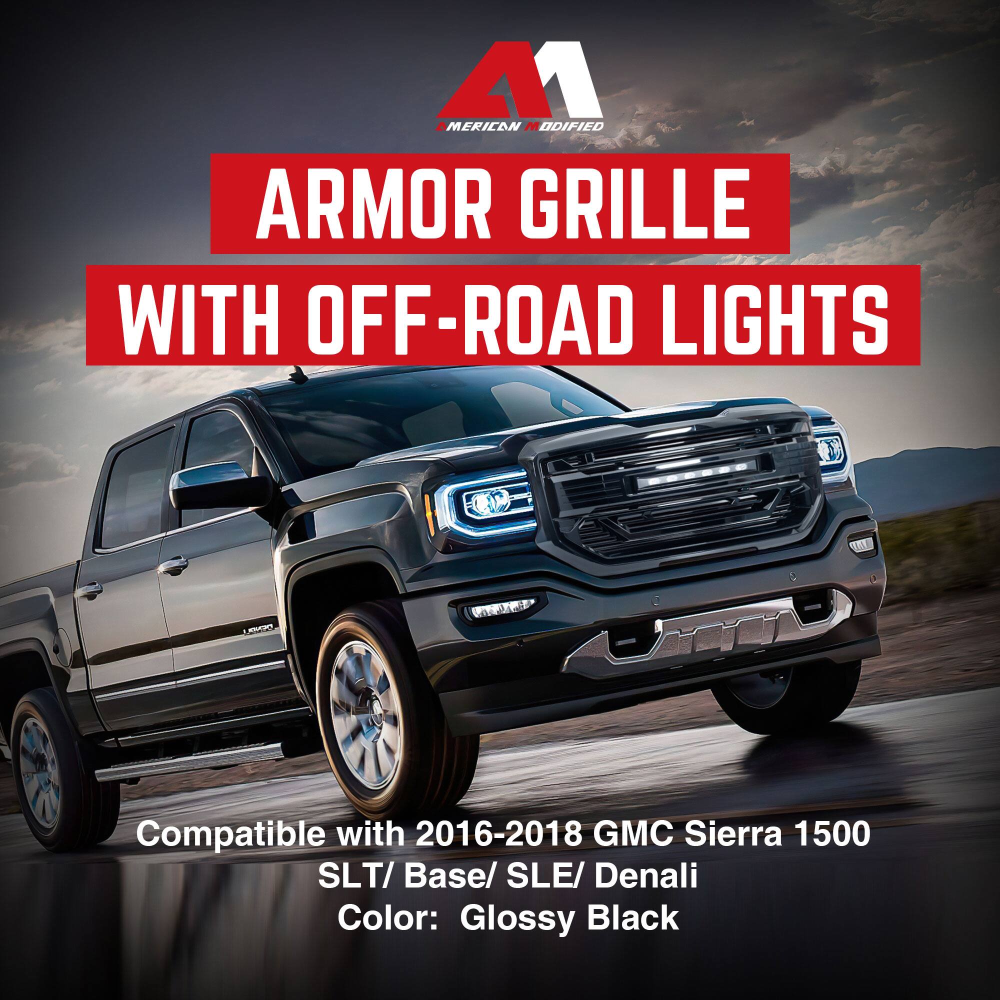 A1 MERILDN MODIFIED ARMOR GRILLE WITH OFF-ROAD LIGHTS  
Compatible with 2016-2018 GMC Sierra 1500 SLT/Base/SLE/Denali  
Color: Glossy Black