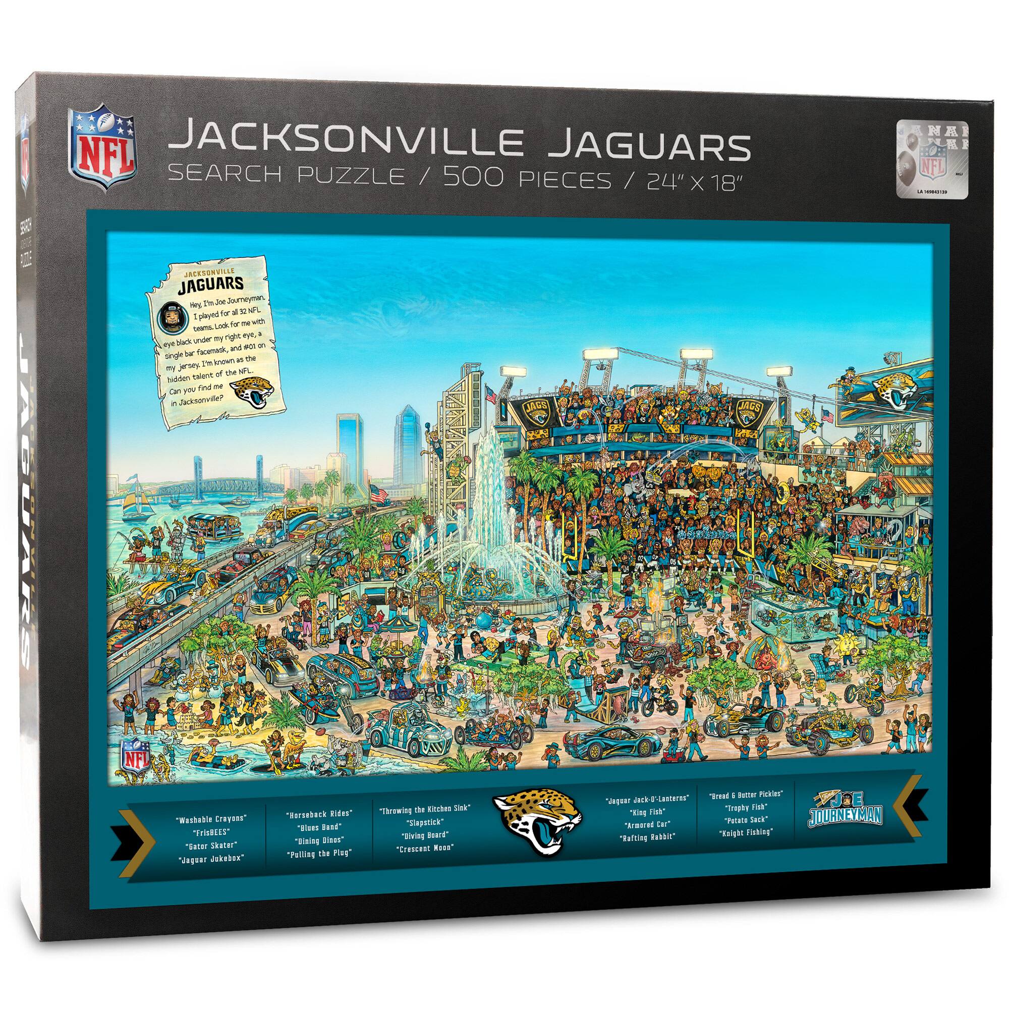 NFL JACKSONVILLE JAGUARS SEARCH PUZZLE / 500 / 500 PIECES / 2 / 24" X 18"  
NAI MI NFL 2 | AGUARS JACKTOMEILLE JAGUARS  

JACKSONVILLE JAGUARS  
SEARCH PUZZLE / 500 PIECES / 24" X 18"  

JAGUARS  
Hey! I'm a 32 NFL player.  
Look for me with a single black under my right eye, a single black under my left eye, a single black under my right eye, a single black under my left eye, a single black under my right eye, a single black under my left eye, a single black under my right eye, a single black under my left eye, a single black under my right eye, a single black under my left eye, a single black under my right eye, a single black under my left eye, a single black under my right eye, a single black under my left eye, a single black under my right eye, a single black under my left eye, a single black under my right eye, a single black under my left eye, a single black