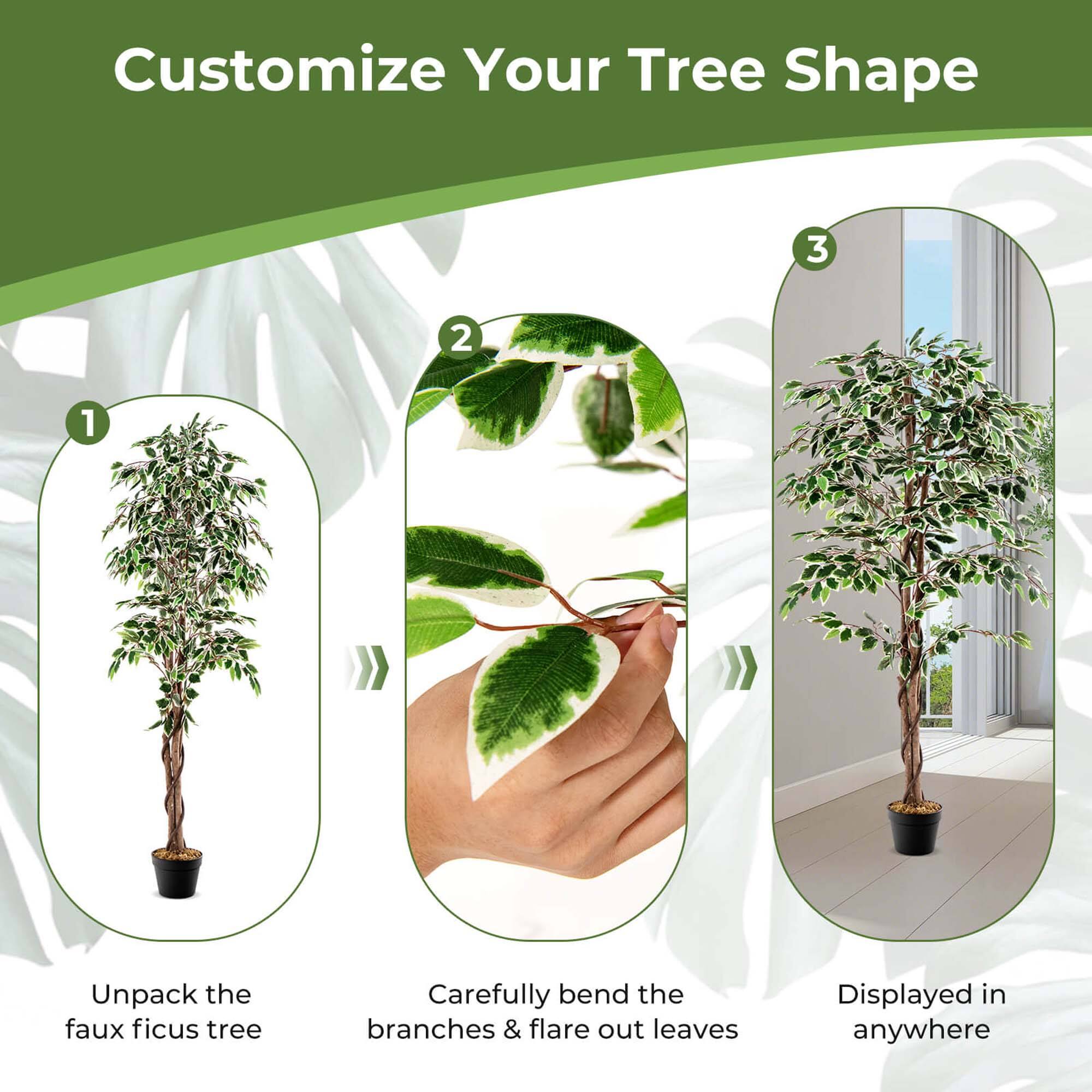 Customize Your Tree Shape

1. Unpack the faux ficus tree
2. Carefully bend the branches & flare out leaves
3. Displayed in anywhere