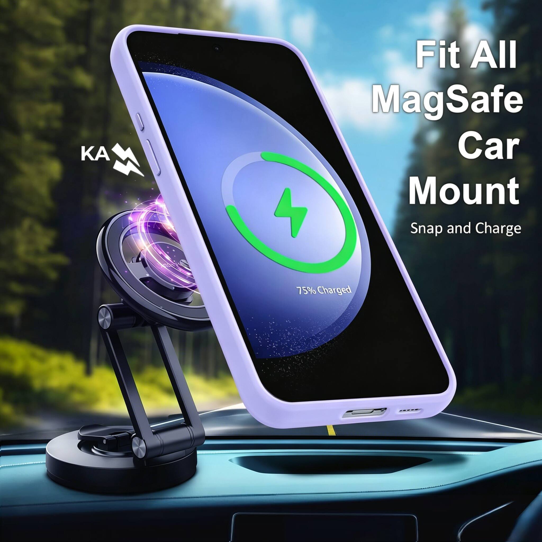 KA Fit All MagSafe Car Mount Snap and Charge  
75% Charged