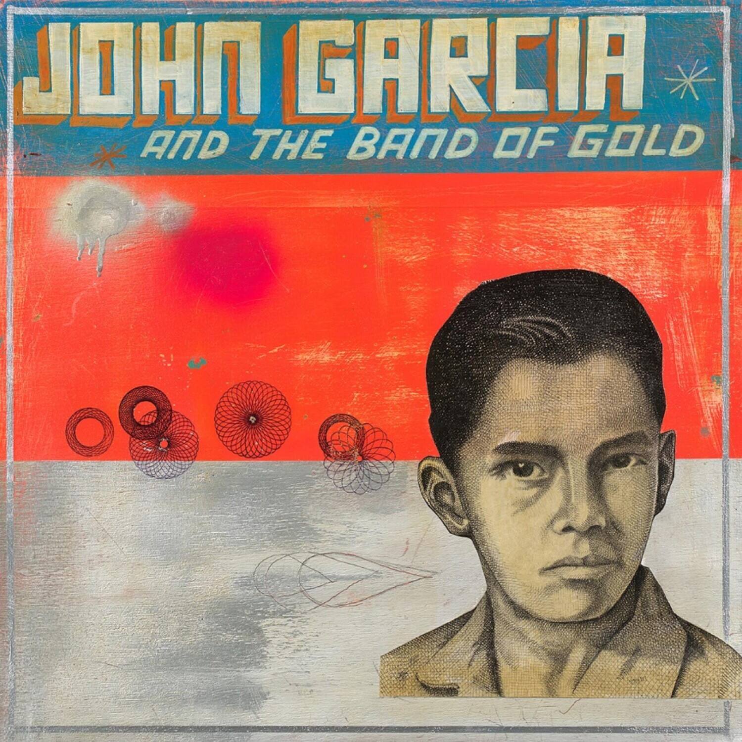 John Garcia - John Garcia & Band of Gold   - COMPACT DISCS [CD]