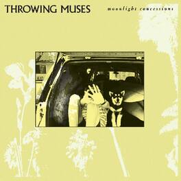 Throwing Muses - Moonlight Concessions - VINYL LP