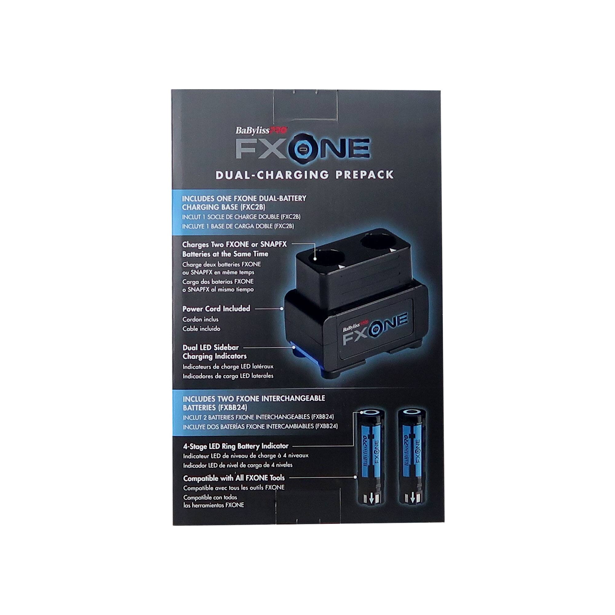 BaByliss 200 FXONE DUAL-CHARGING PREPACK INCLUDES ONE FXONE DUAL-BATTERY CHARGING BASE (FXC28) INCLUT - SOCLE DE CHARGE DOUBLE (FXC2B) INCLUYE 1 BASE DE CARGA DOBLE FXC2 Charges Two FXONE or SNAPFX Batteries at the Same Time Chorge deux batteries FXONE - SNAPFX an mme lemps Corgo dos baterias FXONE . SNAPFX al mismo tiempo Power Cord Included Cordon inclus Cable incluido Dual LED Sidebar Charging Indicators Indicateurs de charge LED latéraux Indicadores de carga LED laterales FXONE Aubio INCLUDES TWO FXONE INTERCHANGEABLE BATTERIES (FXBB24) INCLUT 2 BATTERIES FXONE INTERCHANGEABLES FXB824 INCLUYE DOS BATERIAS FXONE INTERCAMBABLES (FXB824) 4-Stage LED Ring Battery Indicator indicateur LED de niveau de charge & 4 niveaux Indicador LED de nivel de carga de 4 niveles Compatible with All XONE Tools Compatible avec tous les outils XONE Compatible con todos los herramientas
