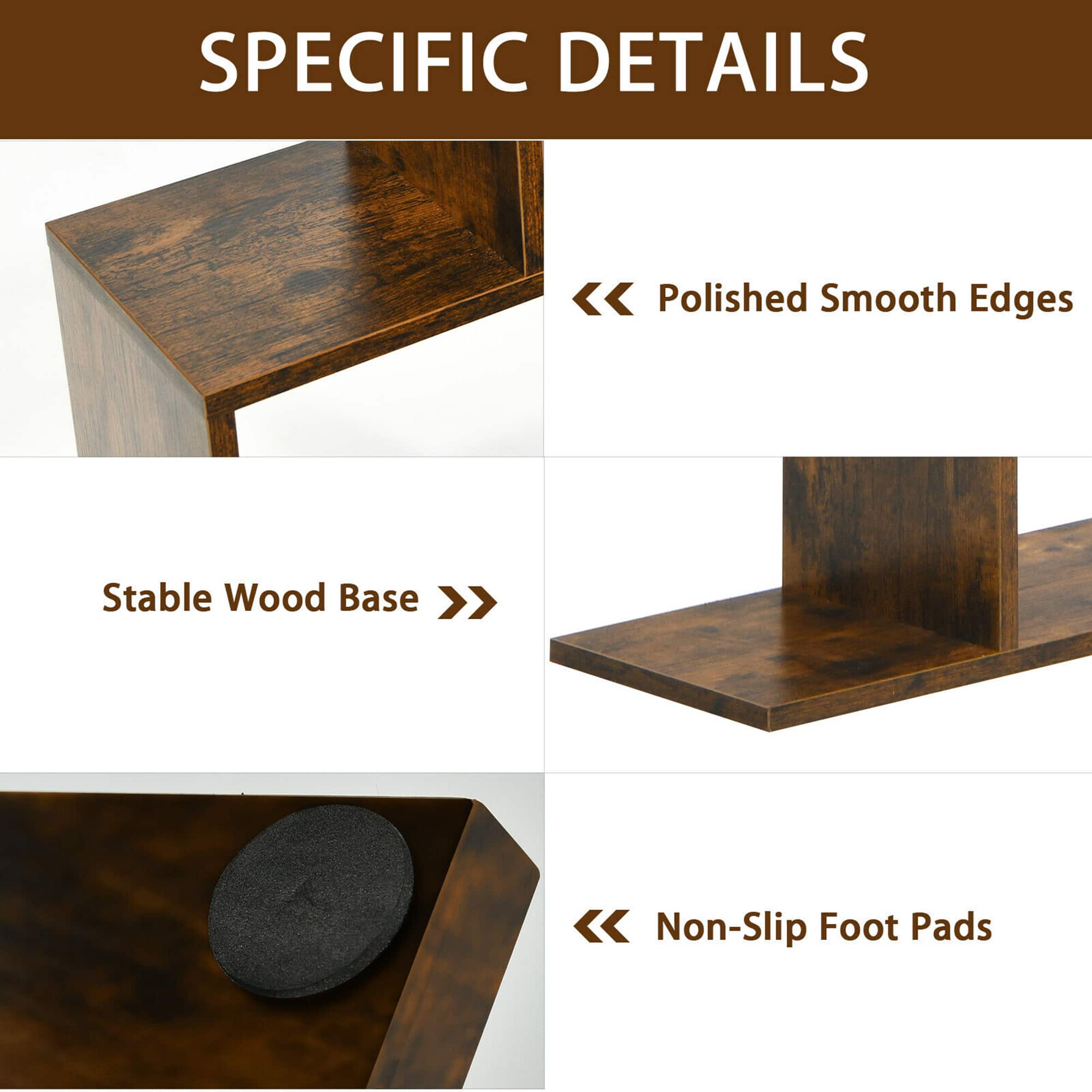 Specific Details: Polished Smooth Edges, Stable Wood Base, Non-Slip Foot Pads.