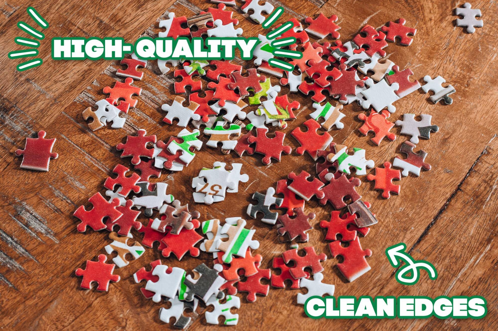 HIGH-QUALITY  
CLEAN EDGES