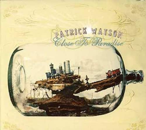 Patrick Watson - Close to Paradise   - COMPACT DISCS [CD] price history on PriceWatchPro