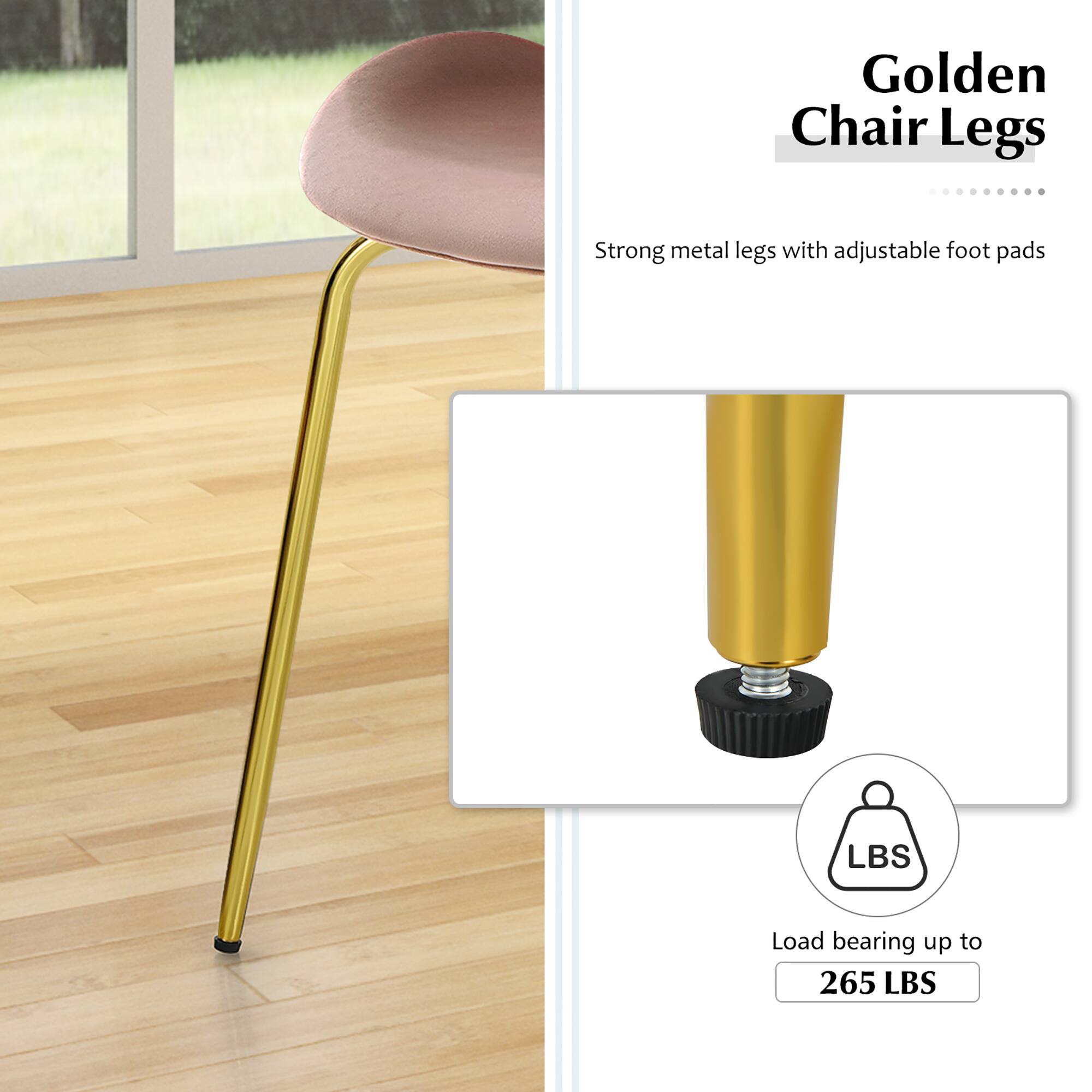 Golden Chair Legs: Strong metal legs with adjustable foot pads, load bearing up to 265 lbs.