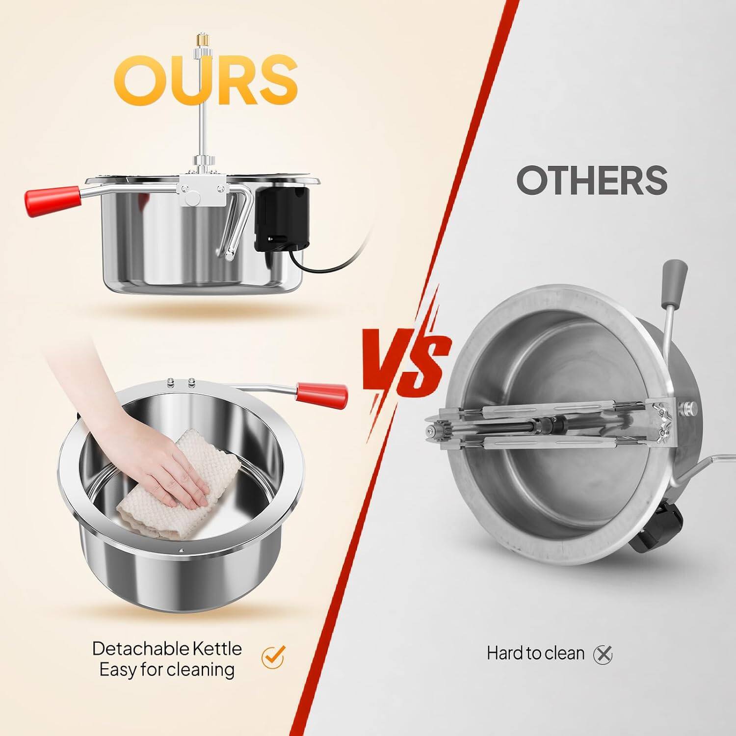 OURS OTHERS VS Detachable Kettle Easy for cleaning Hard to clean