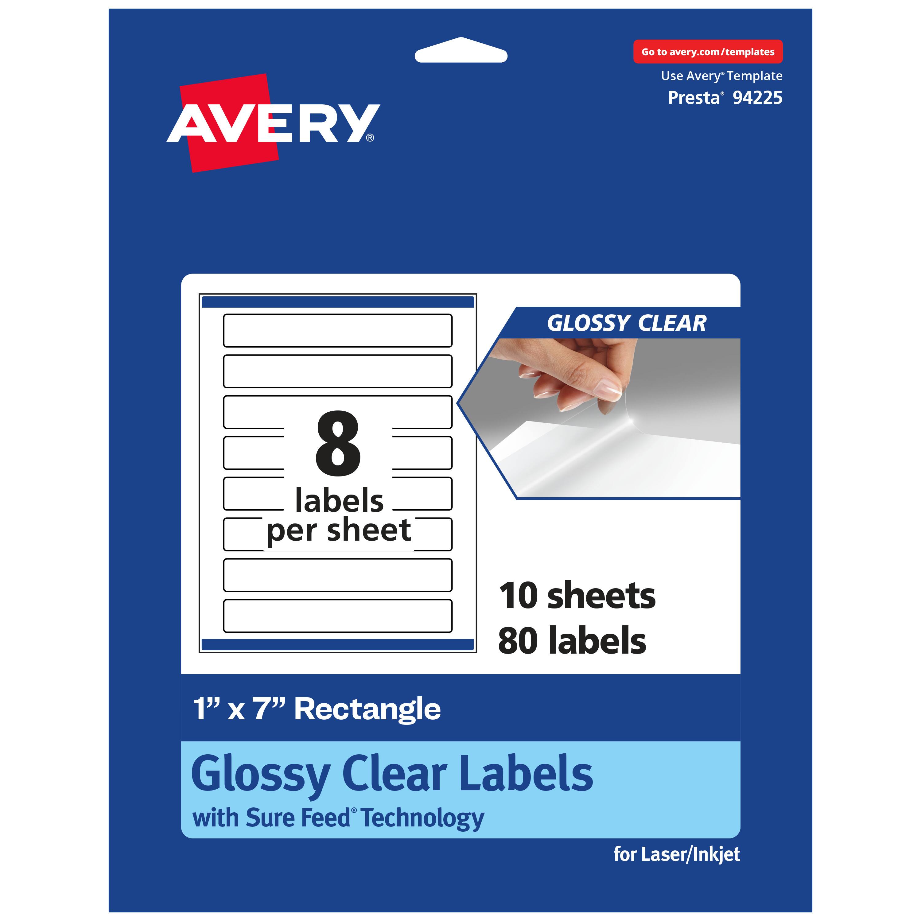 Go to avery.com/templates  
AVERY  
Use Avery Template Presta* 94225  

GLOSSY CLEAR  
8 labels per sheet  
10 sheets 80 labels  

1" x 7" Rectangle  
Glossy Clear Labels with Sure Feed® Technology  
for Laser/Inkjet