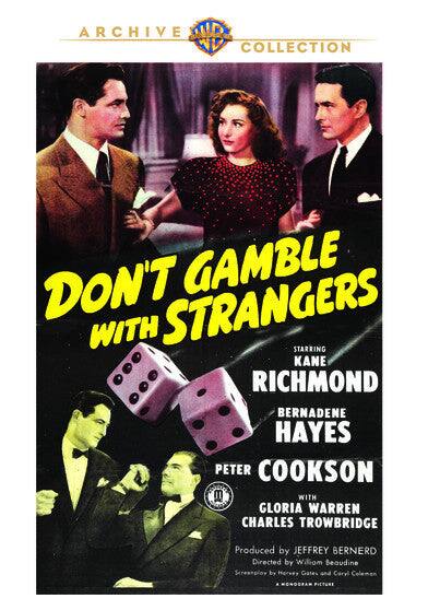 Front. Don't Gamble with Strangers - DVD.