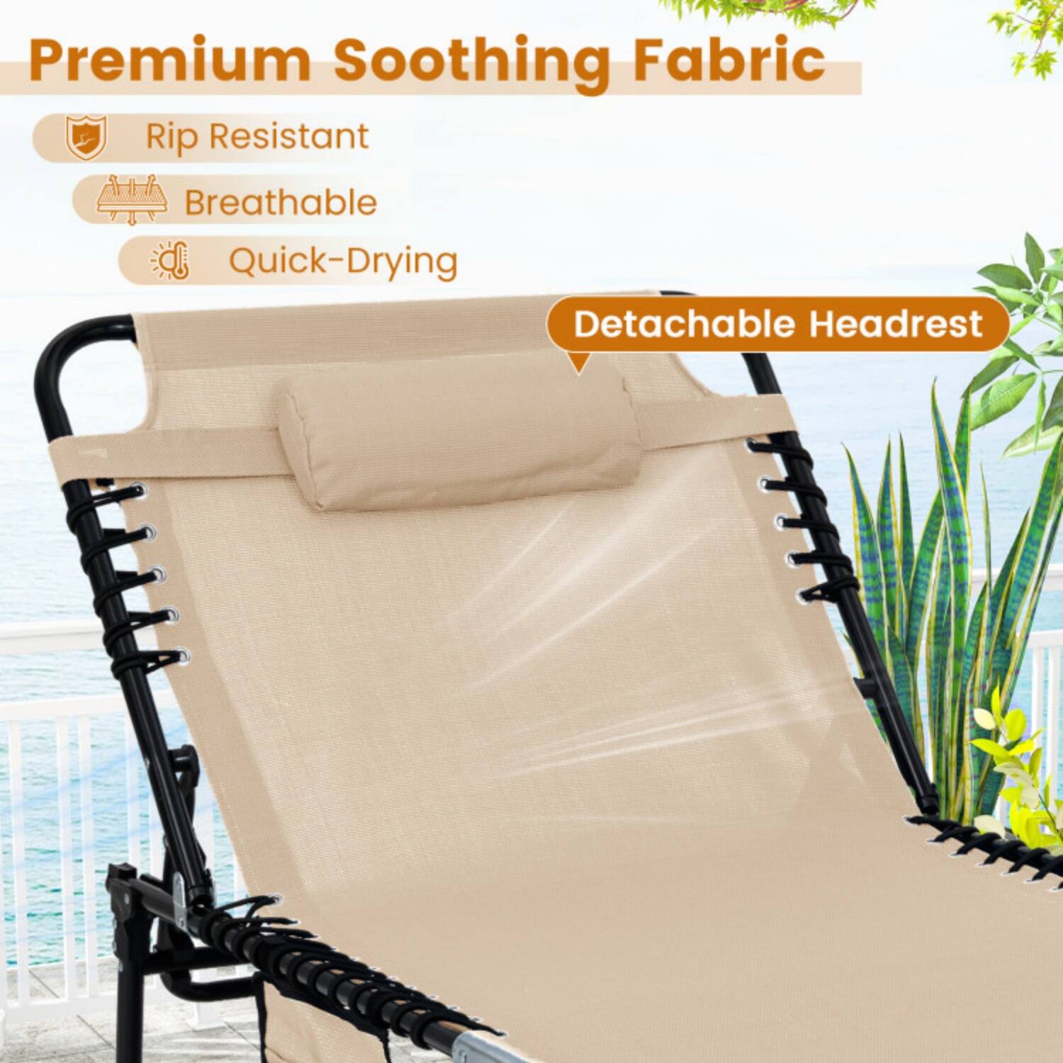Premium Soothing Fabric

- Rip Resistant
- Breathable
- Quick-Drying

Detachable Headrest
