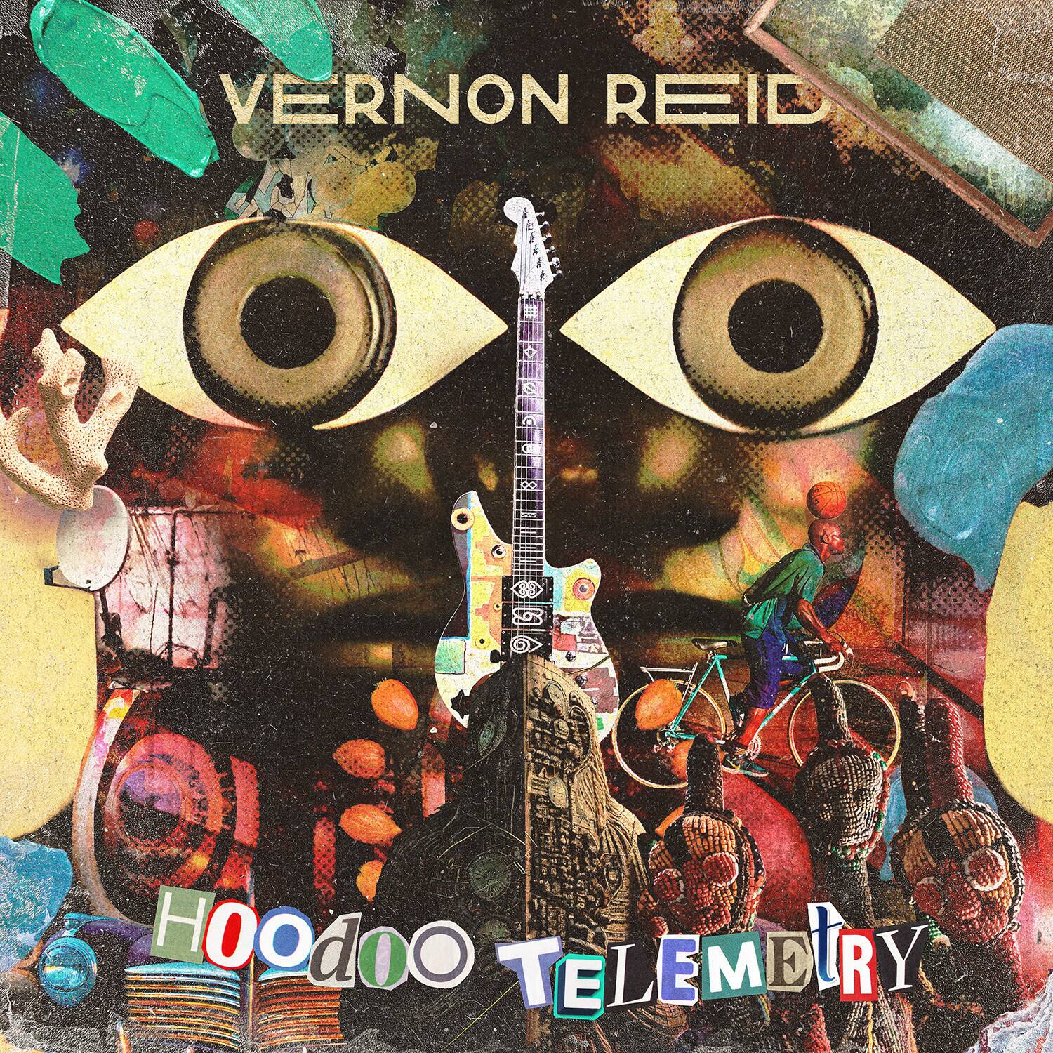 VERNON REID  
HOODOO TELEMETRY