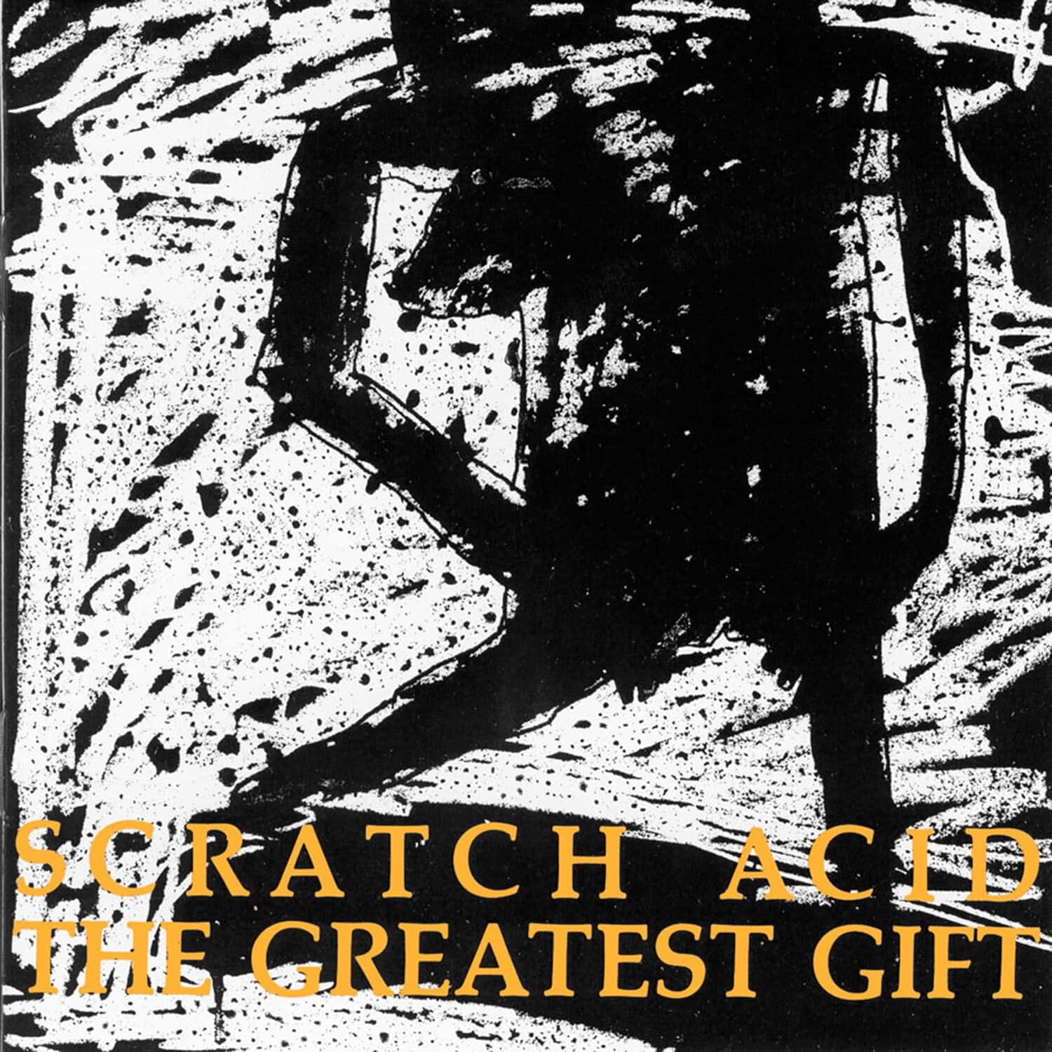 Scratch Acid - The Greatest Gift  - COMPACT DISCS