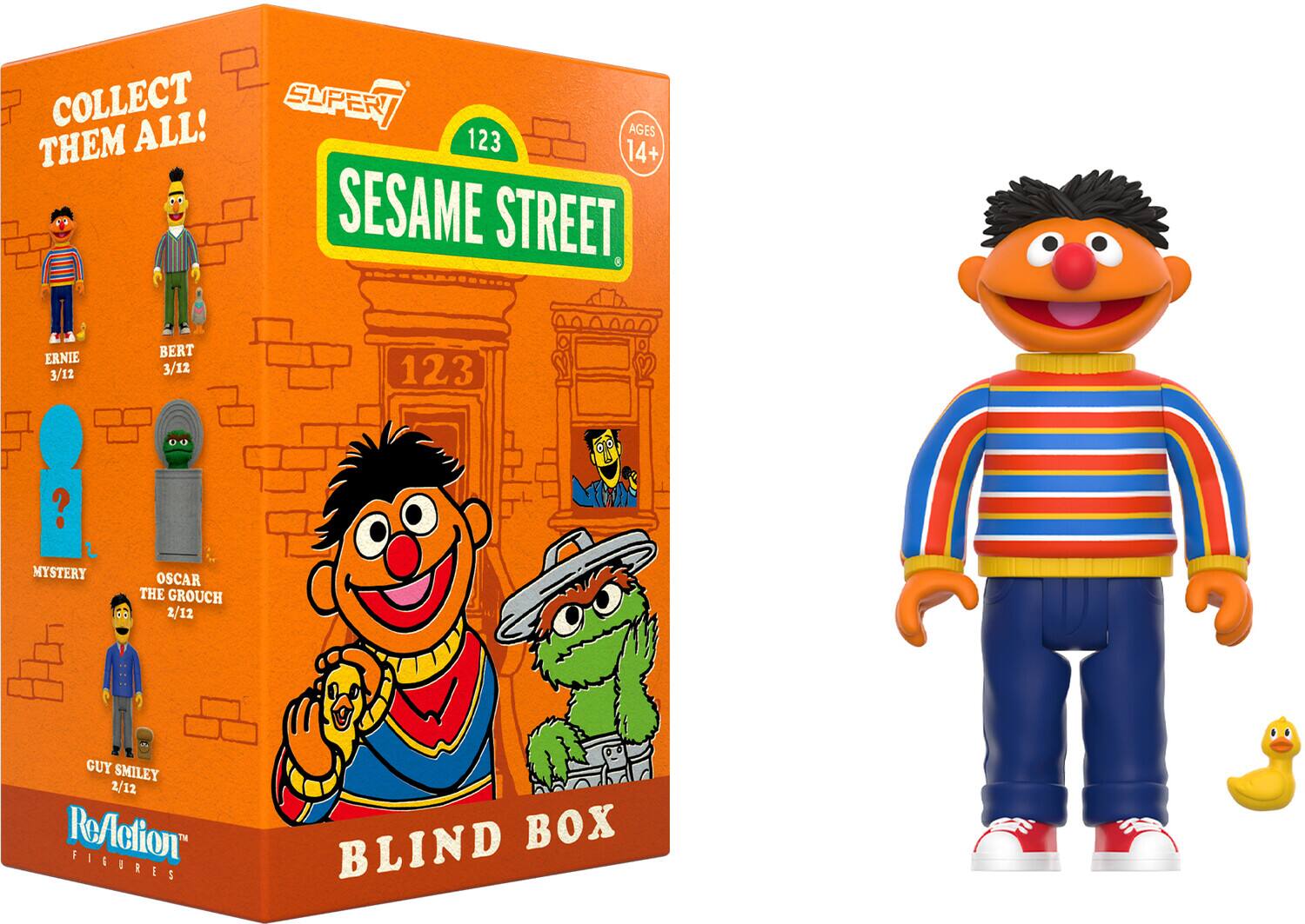 COLLECT THEM ALL!  
SUPER AGES 123 14+  
SESAME STREET  
ERNIE 3/12  
BERT 3/12  
123 ?  
MYSTERY  
OSCAR THE GROUCH 2/12  
GUY SMILEY 2/12  
ReAction FIGURES  
BLIND BOX