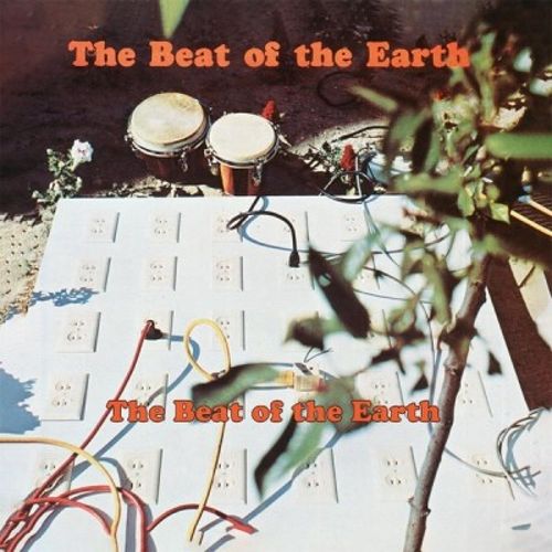 The  Beat of the Earth [LP] - VINYL