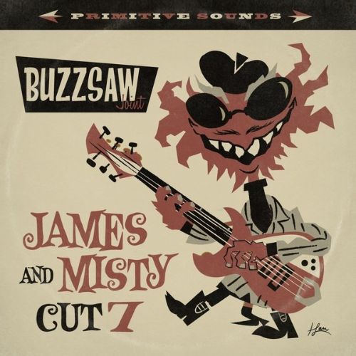Buzzsaw Joint, Vol. 7: James & Misty [LP] - VINYL