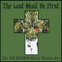 The Last Shall Be First: The JCR Records Story, Vol. 1 [LP] - VINYL - Front_Original