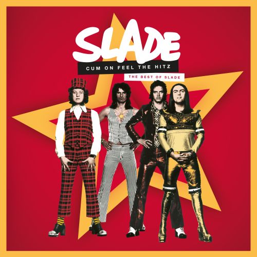 

Cum On Feel the Hitz: The Best of Slade [LP] - VINYL