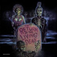 The Return of the Living Dead [Original Soundtrack] [LP] - VINYL - Front_Original