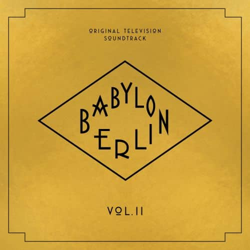 Babylon Berlin [Original Television Soundtrack, Vol. II] [LP] - VINYL