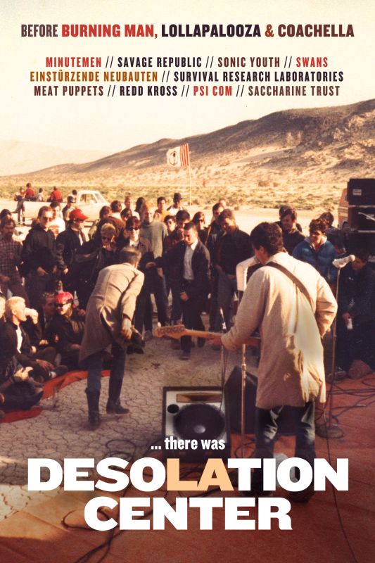 Desolation Center [DVD] [2019]