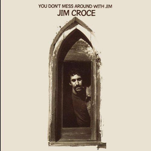  You Don't Mess Around with Jim [LP] - VINYL