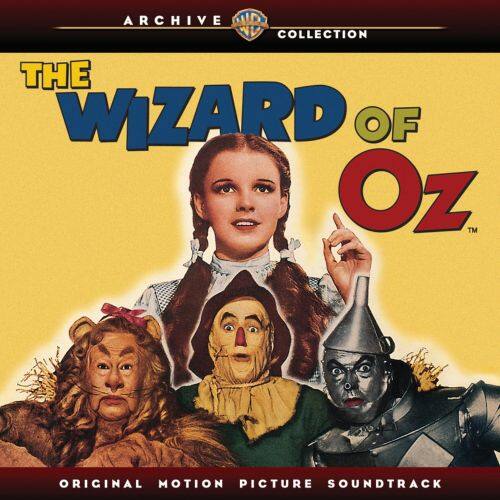 Front. The Wizard of Oz [Original Motion Picture Soundtrack] [CD].
