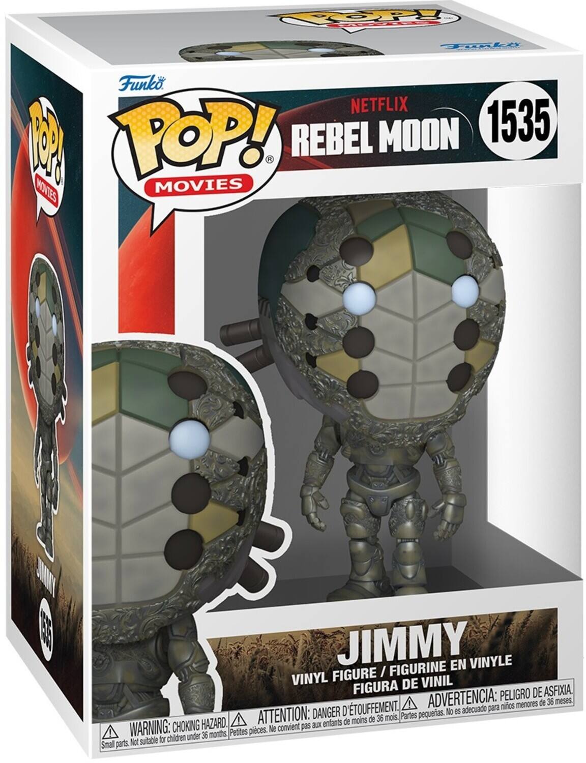 TOPY Taple o Funko. NETFLIX P POP! REBEL MOON 1535 - MOVIES MOVIES JIMMY EN VINYLE FIGURE I FIGURINE VINYL DE VINIL FIGURA PELIGRO DE ASFIXIA D'TOUFFEMENT. ADVERTENCIA: para nios menores de 36 meses DANGER pequerias. No es adecuado HAZARD. ATTENTION: aux enfants de moins de 36 mois. Partes WARNING: CHOKING Petites pieces. Ne convient pas children under 36 months, Not suitable for Smal parts.