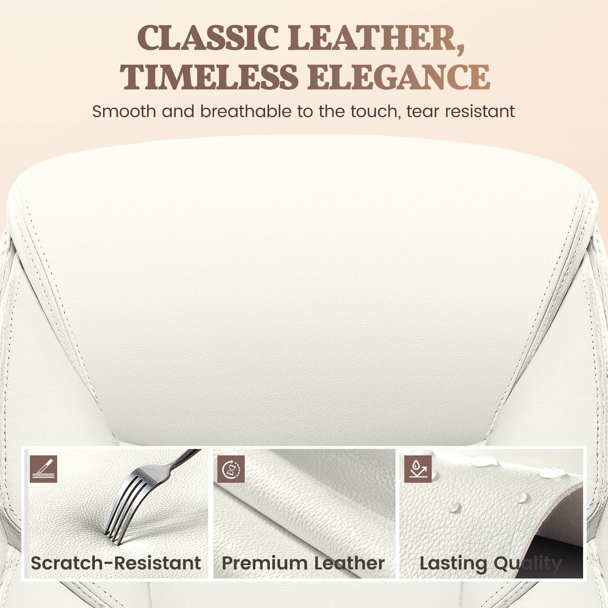 CLASSIC LEATHER, TIMELESS ELEGANCE

Smooth and breathable to the touch, tear resistant

- Scratch-Resistant
- Premium Leather
- Lasting Quality