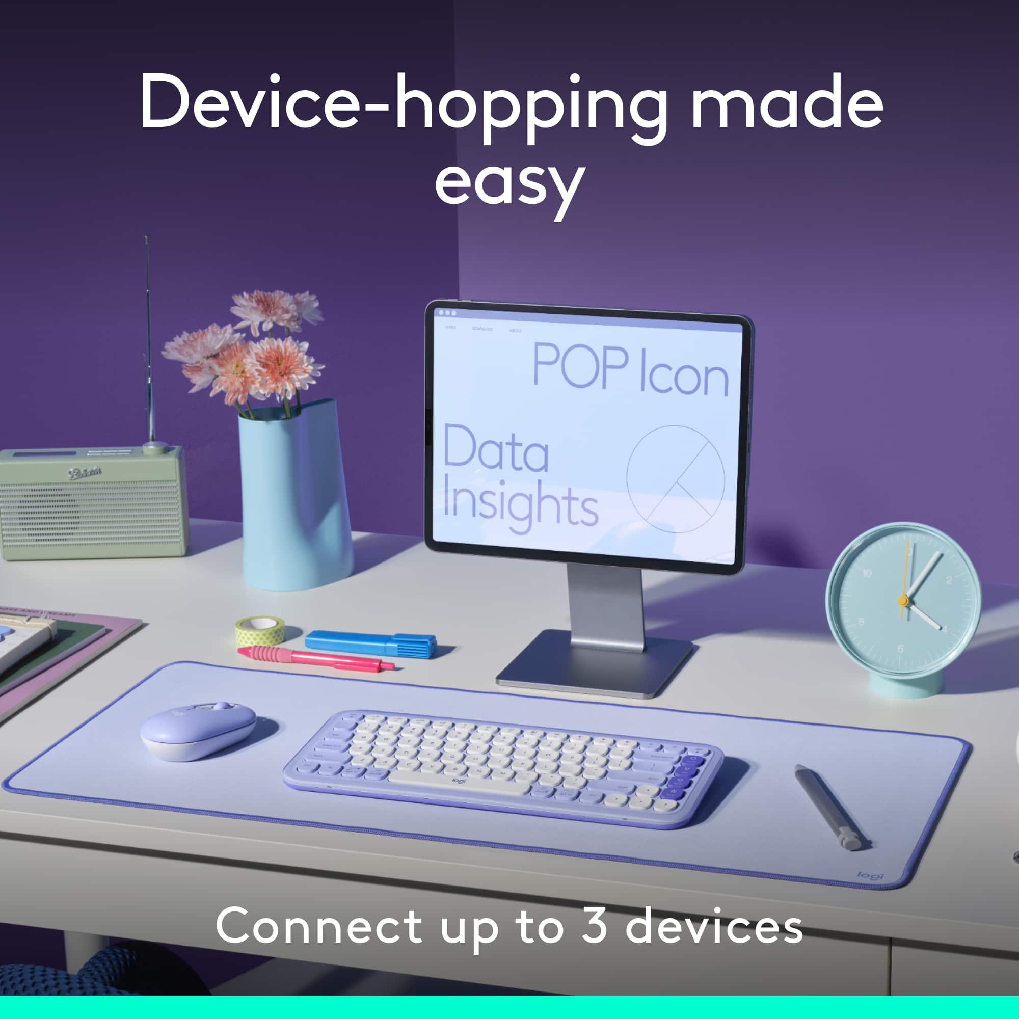 Device-hopping made easy. Connect up to 3 devices.