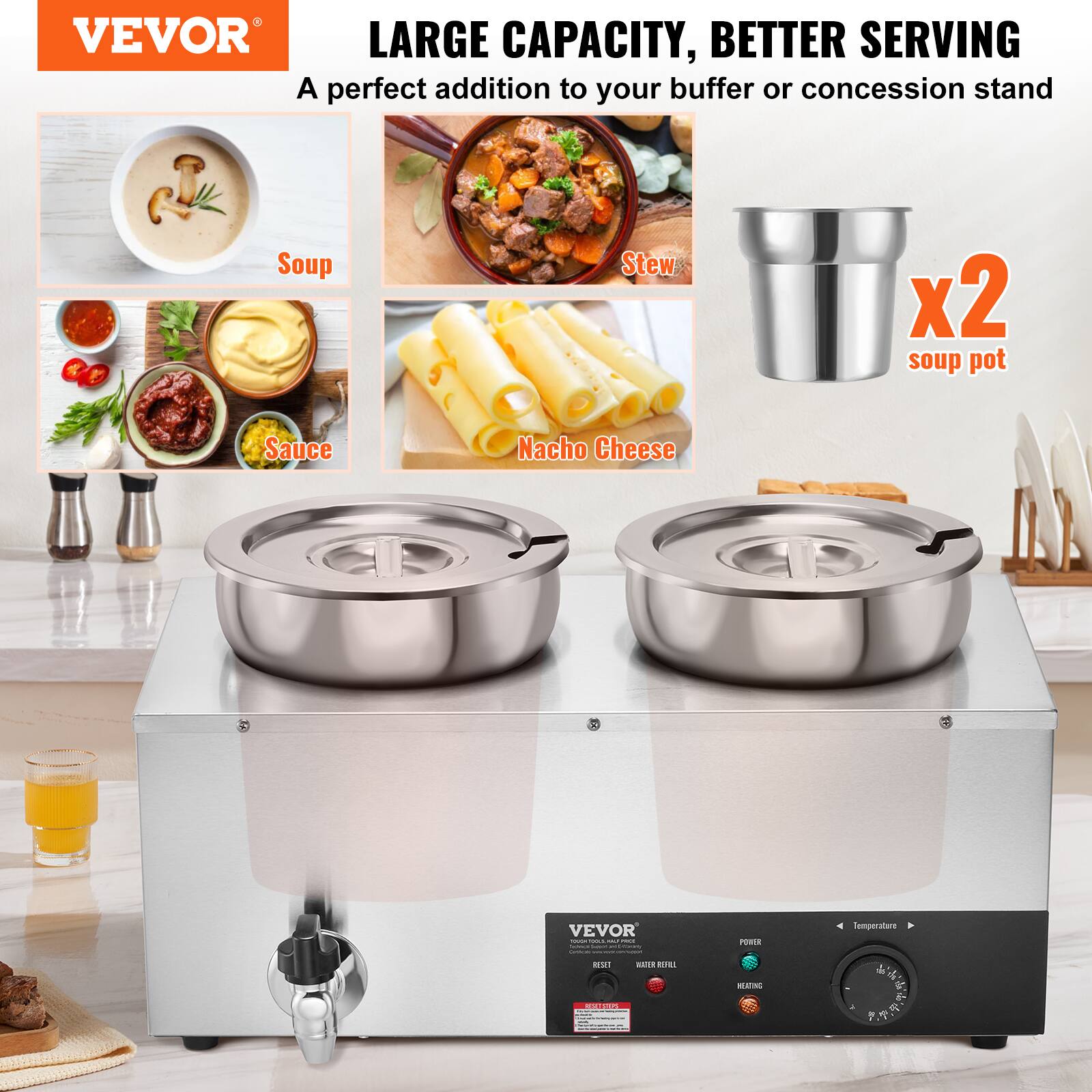 VEVOR LARGE CAPACITY, BETTER SERVING  
A perfect addition to your buffet or concession stand  

Soup  
Stew  
x2 soup pot  
Sauce  
Nacho Cheese  

VEVOR - 185k - bower - COMICS  
POWER  
Temperature  
1537  
NATUR  
K  
2019  
VIGATING 10  
at