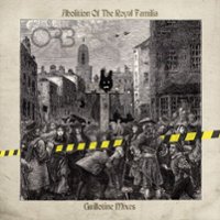 Abolition of the Royal Familia [Guillotine Mixes] [LP] - VINYL - Front_Original