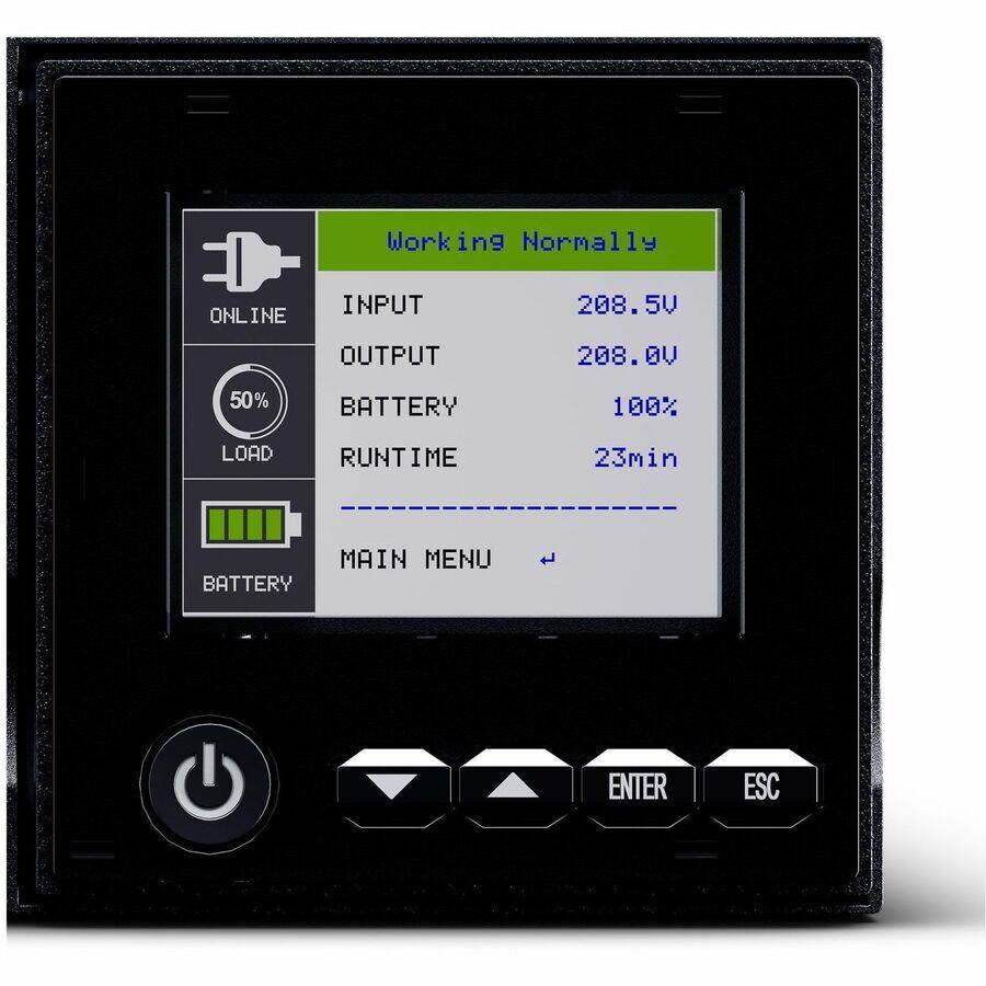 Working Normally  
ONLINE  
INPUT 208.5V  
OUTPUT 208.0V  
50% LOAD  
BATTERY 100%  
RUNTIME 23min  
BATTERY  
MAIN MENU  
ENTER  
ESC