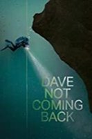 Dave Not Coming Back [DVD] [2020] - Front_Original