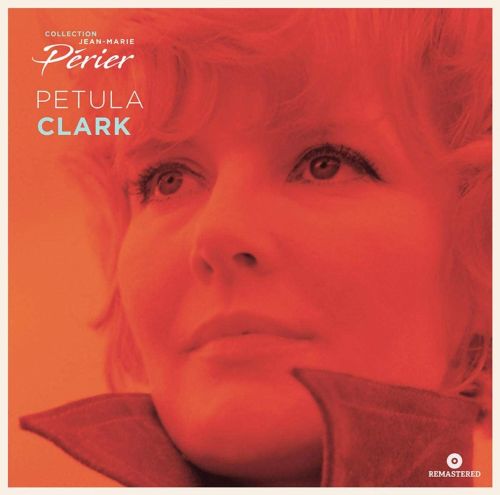 Collection Jean-Marie Périer: Petula Clark [12 inch Vinyl Single]